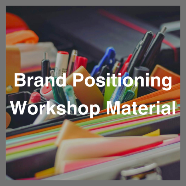 Brand Positioning Workshop Material