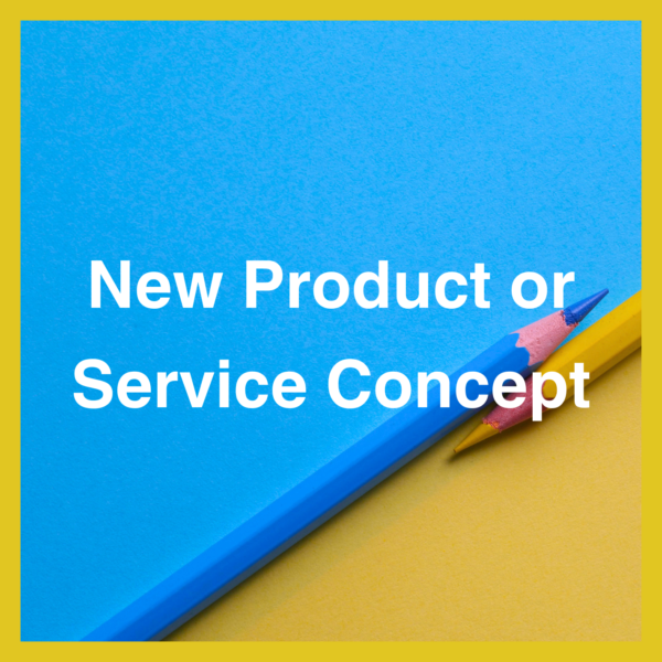 New Product or Service Concept