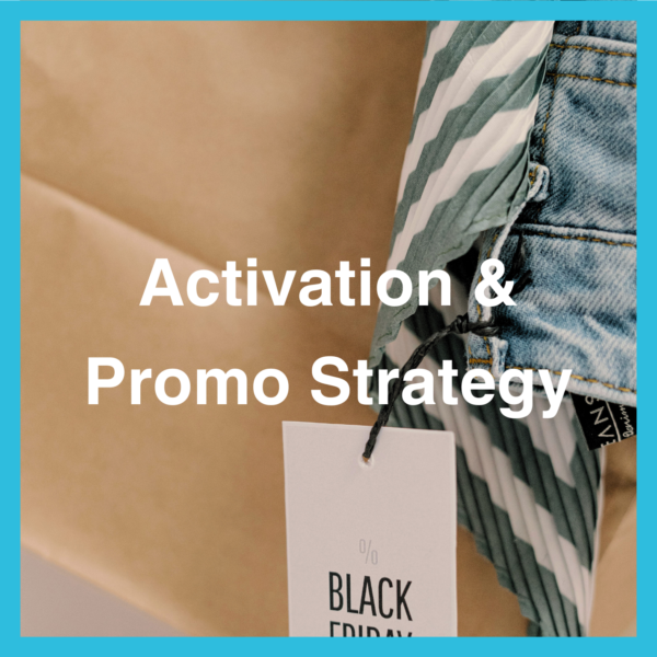 Activation & Promotion Strategy