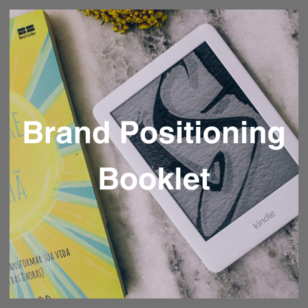 Brand Positioning Booklet